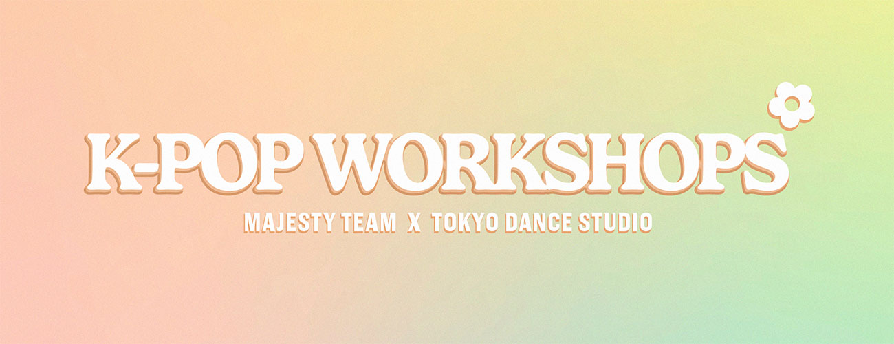 K-pop Workshops by Majesty
